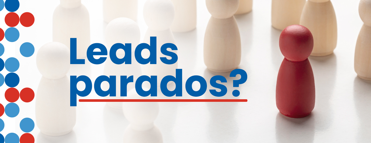 Relacionamento com leads parados