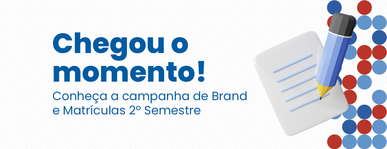 Vai aí a campanha Matrícula de Meio de ANO!