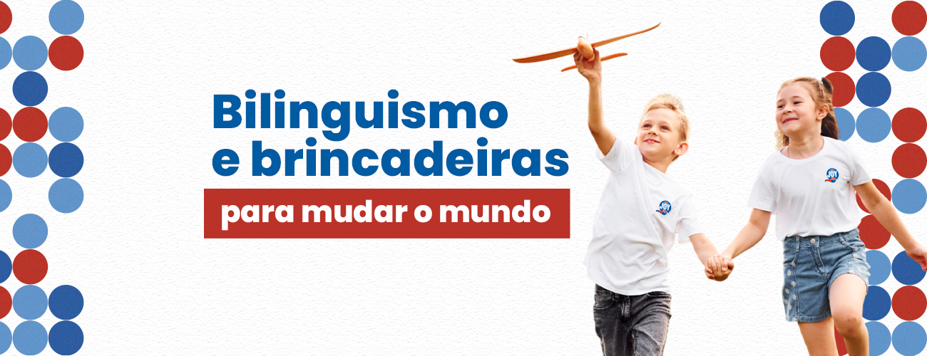 Bilinguismo e brincadeiras para mudar o mundo