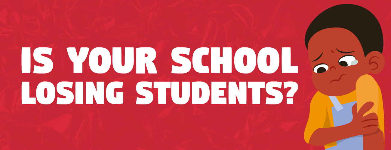 Is your school losing students?