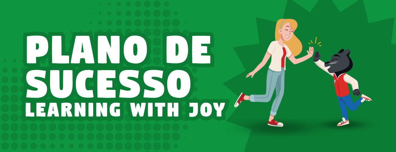 Learning with Joy – Plano de Sucesso
